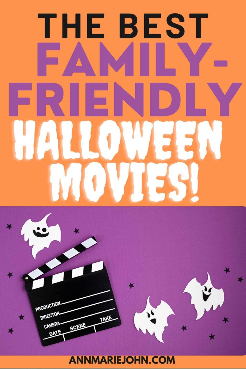 Halloween Movies That Are Great for the Whole Family AnnMarie John