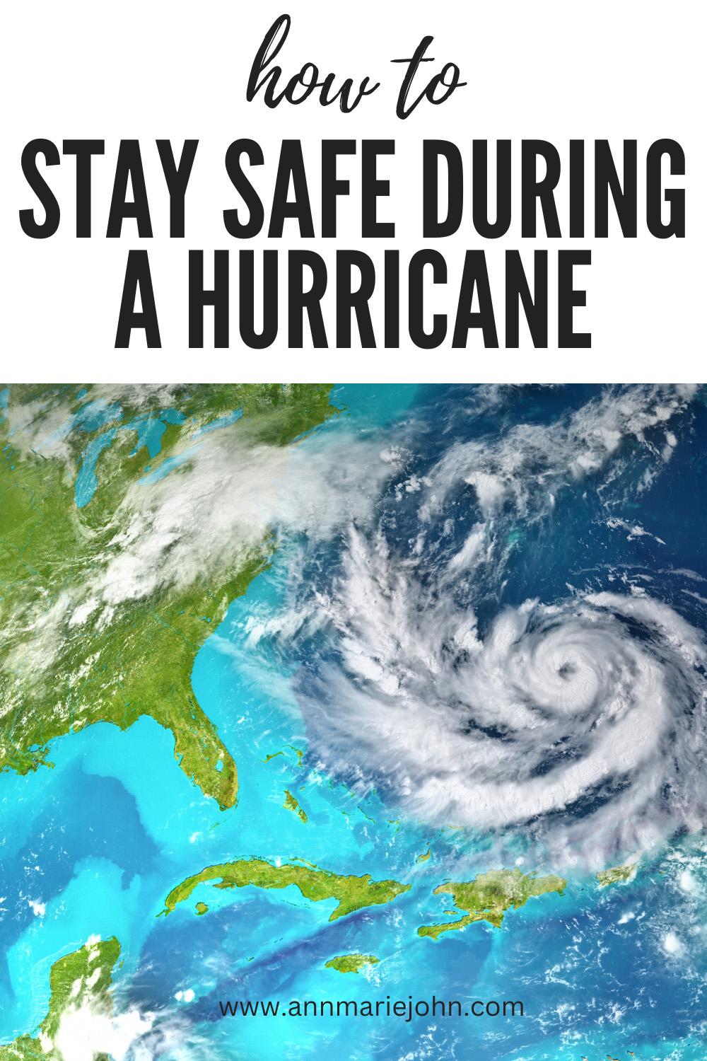 How To Stay Safe During A Hurricane