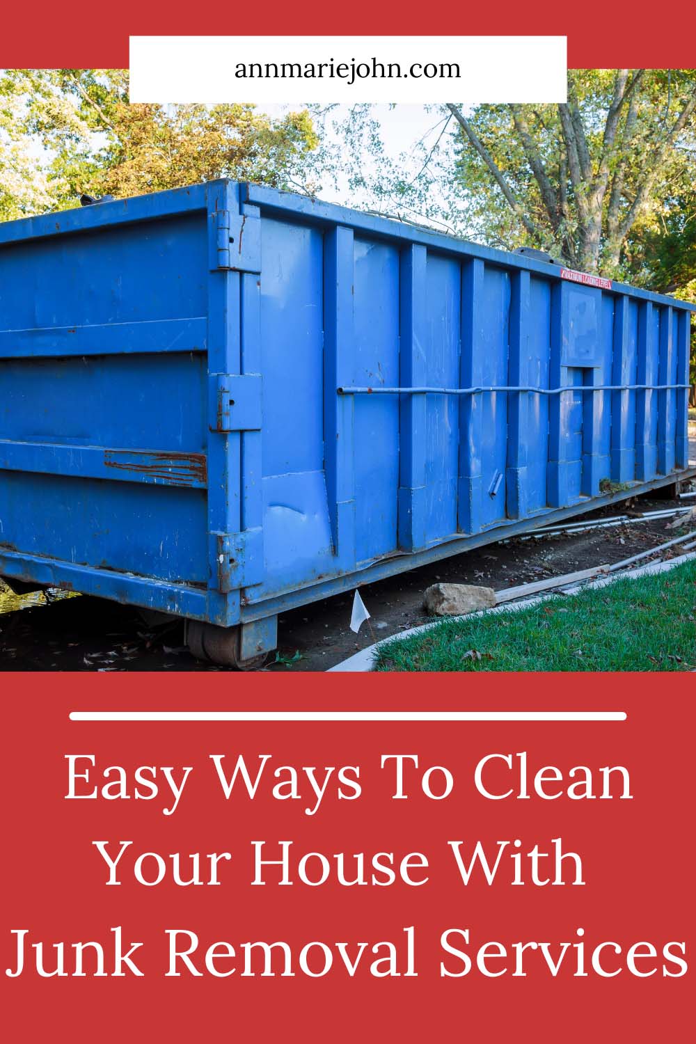 Easy Ways To Clean Your House With Junk Removal Services