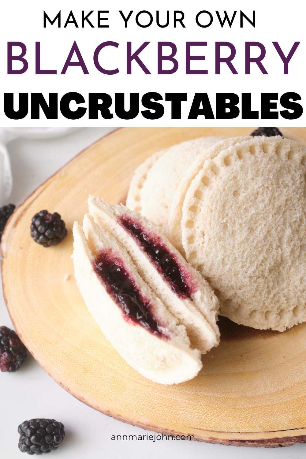 Make Your Own Blackberry Uncrustables