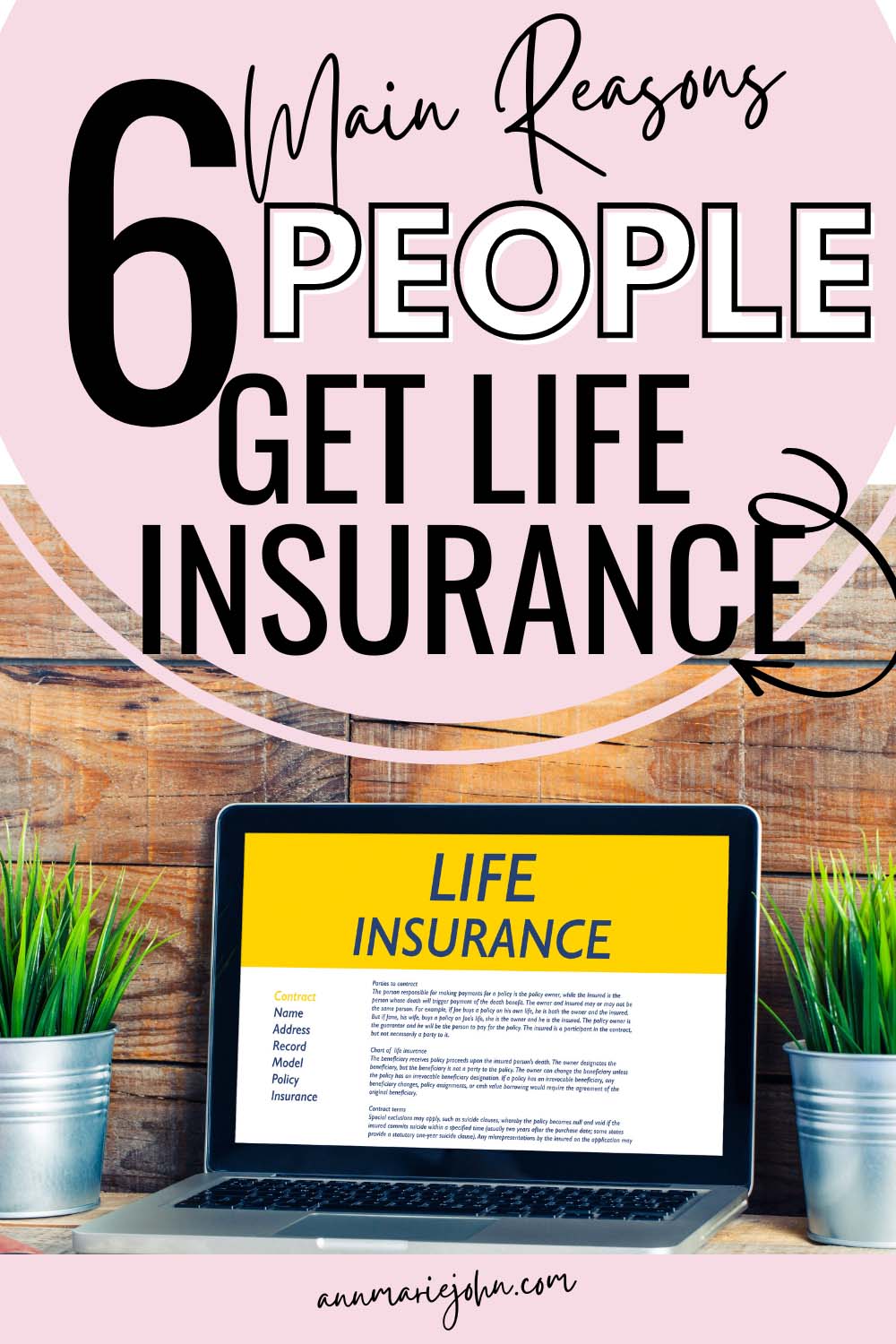 Reasons People Get Life Insurance