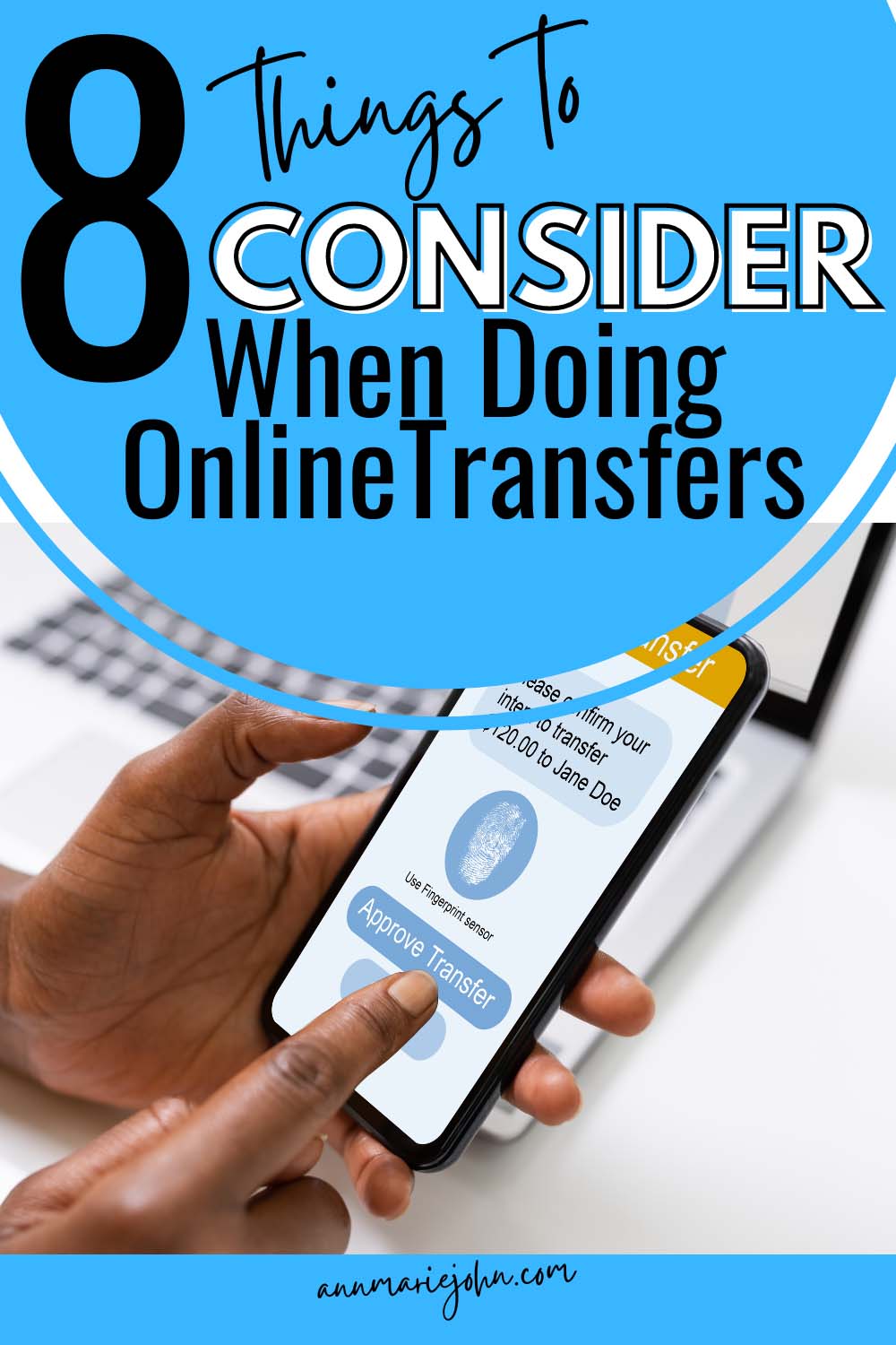 Things to Consider When Doing Online Transfers