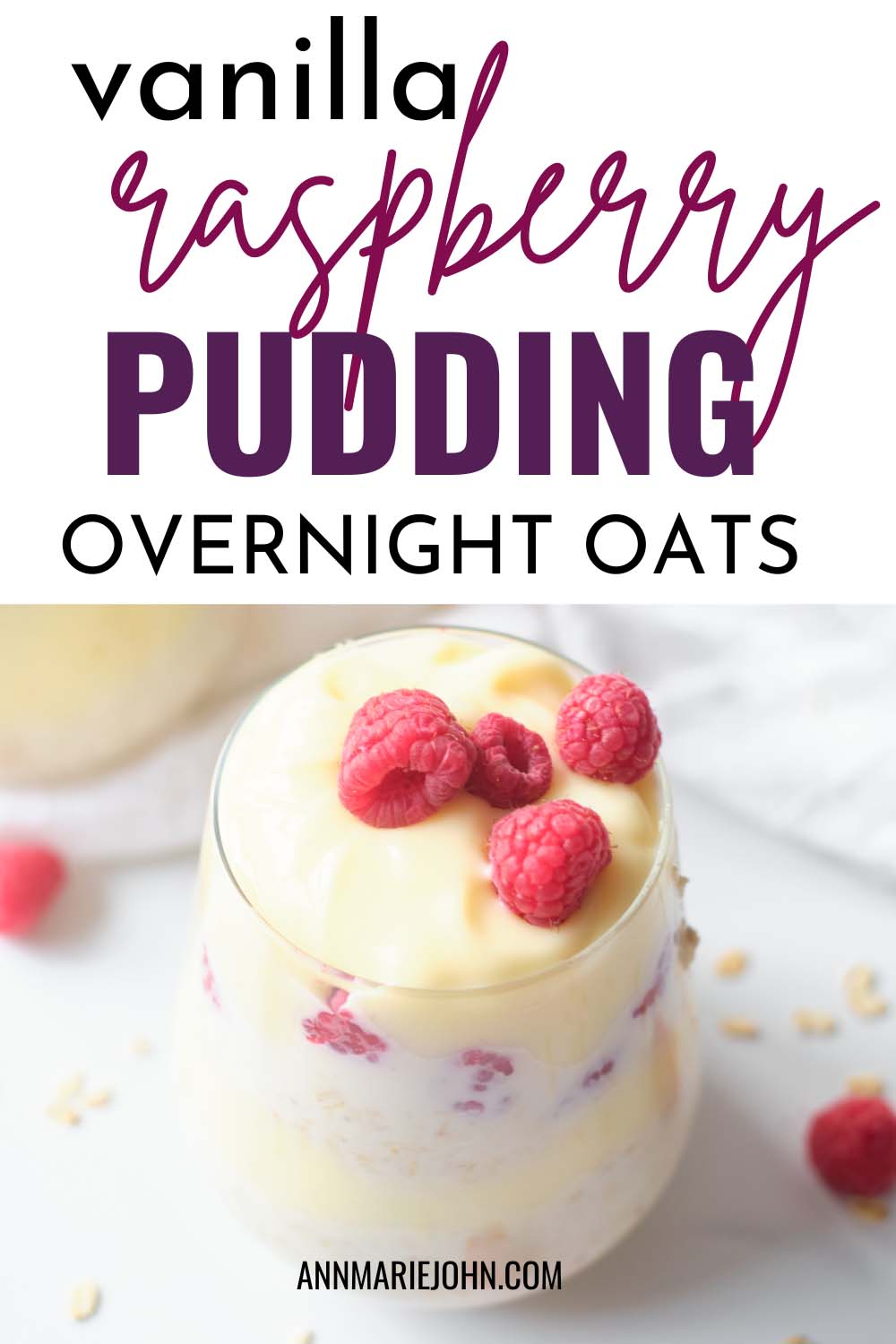 Vanilla Raspberry Pudding Overnight Oats