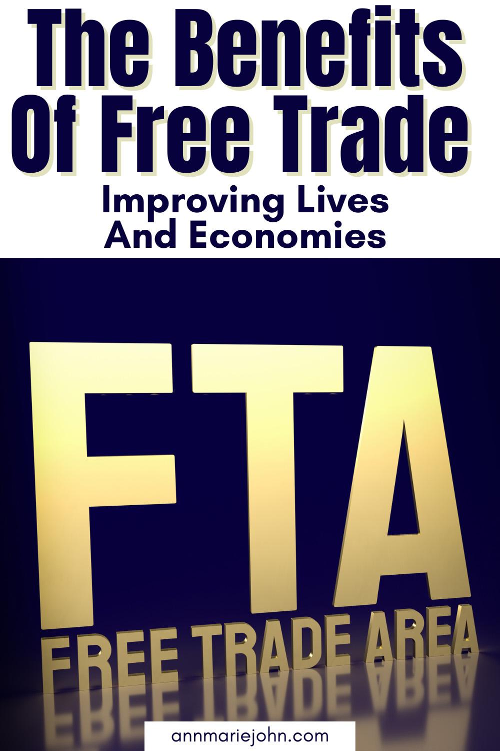 Benefits Of Free Trade
