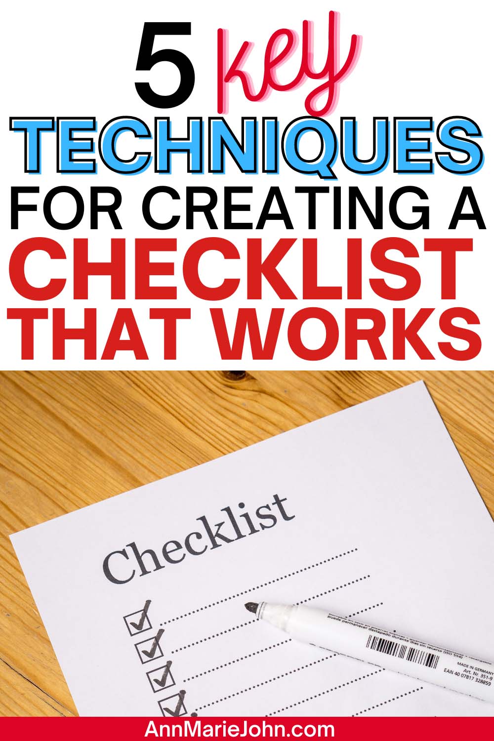 Key Techniques For Creating A Checklist That Works