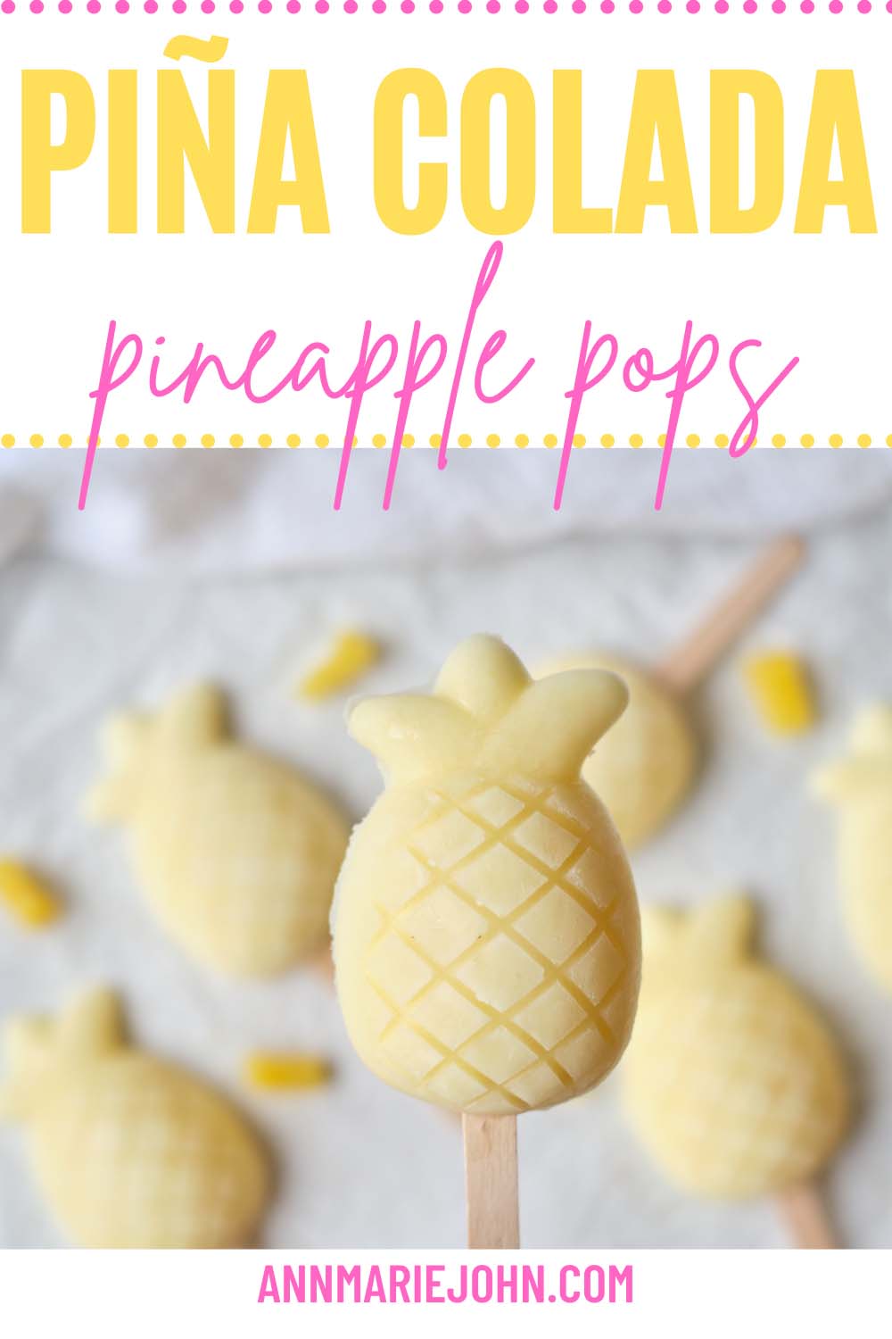 Piña Colada Pineapple Pops Pinterest Image