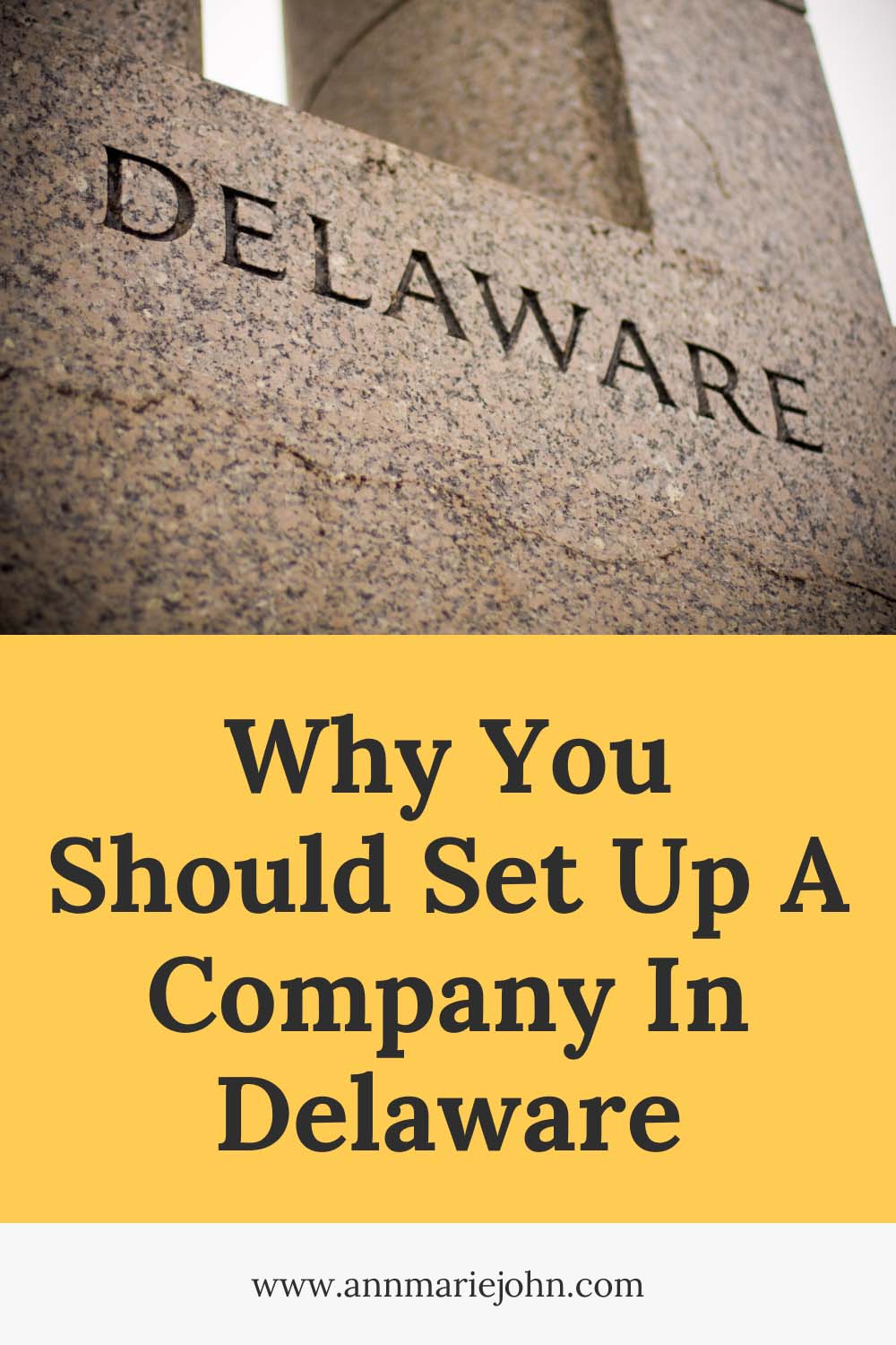 Why You Should Set Up A Company In Delaware
