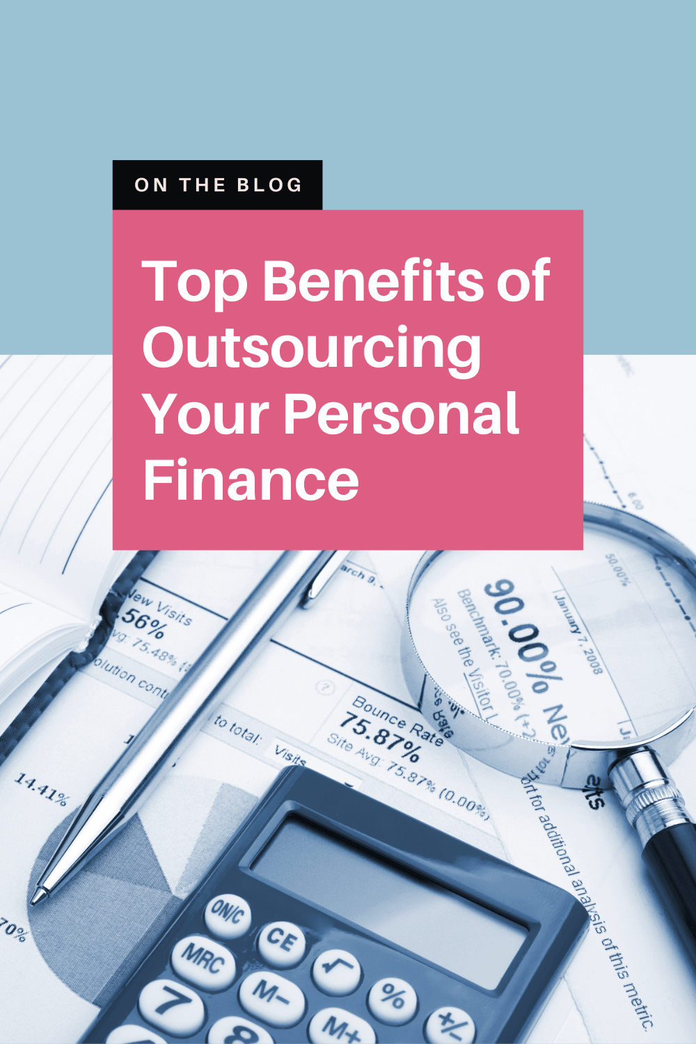 Top Benefits of Outsourcing Your Personal Finance