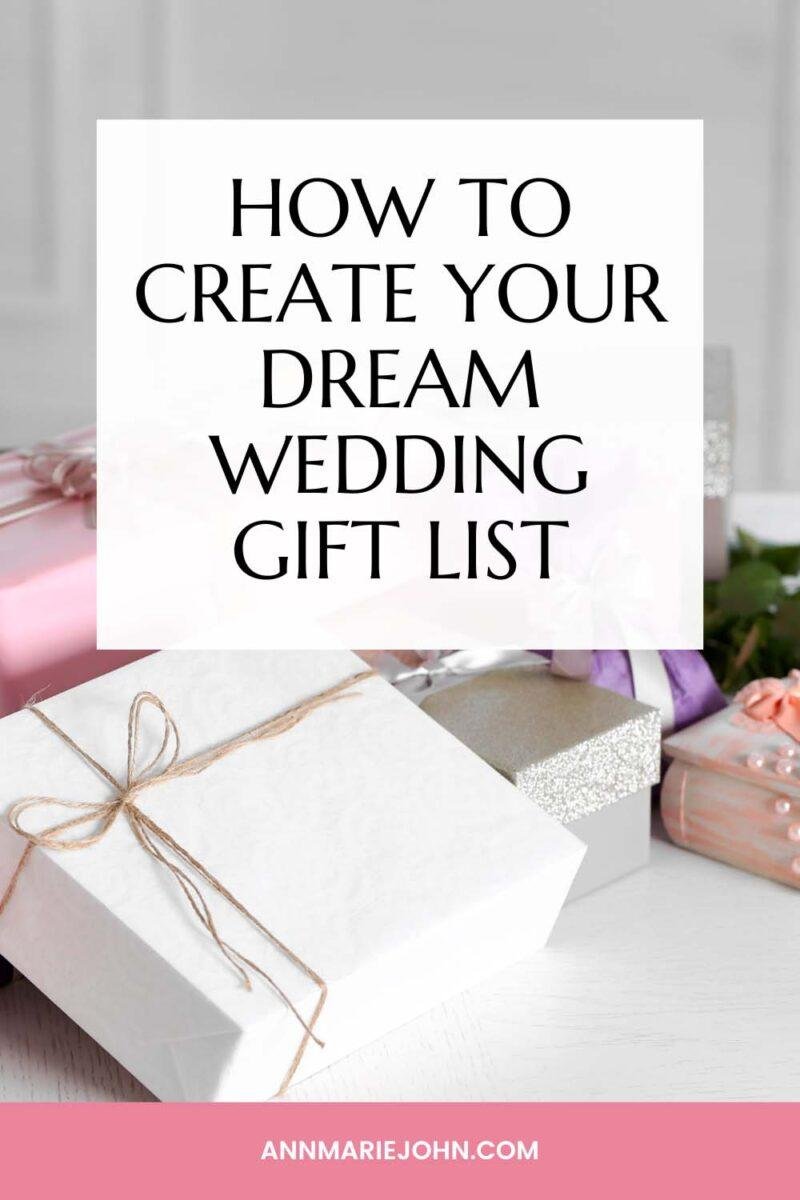 How to Create Your Dream Wedding Gift List - AnnMarie John