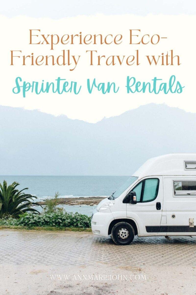Eco Sprinter Eco-Friendly Travel with Sprinter Van Rentals - AnnMarie John