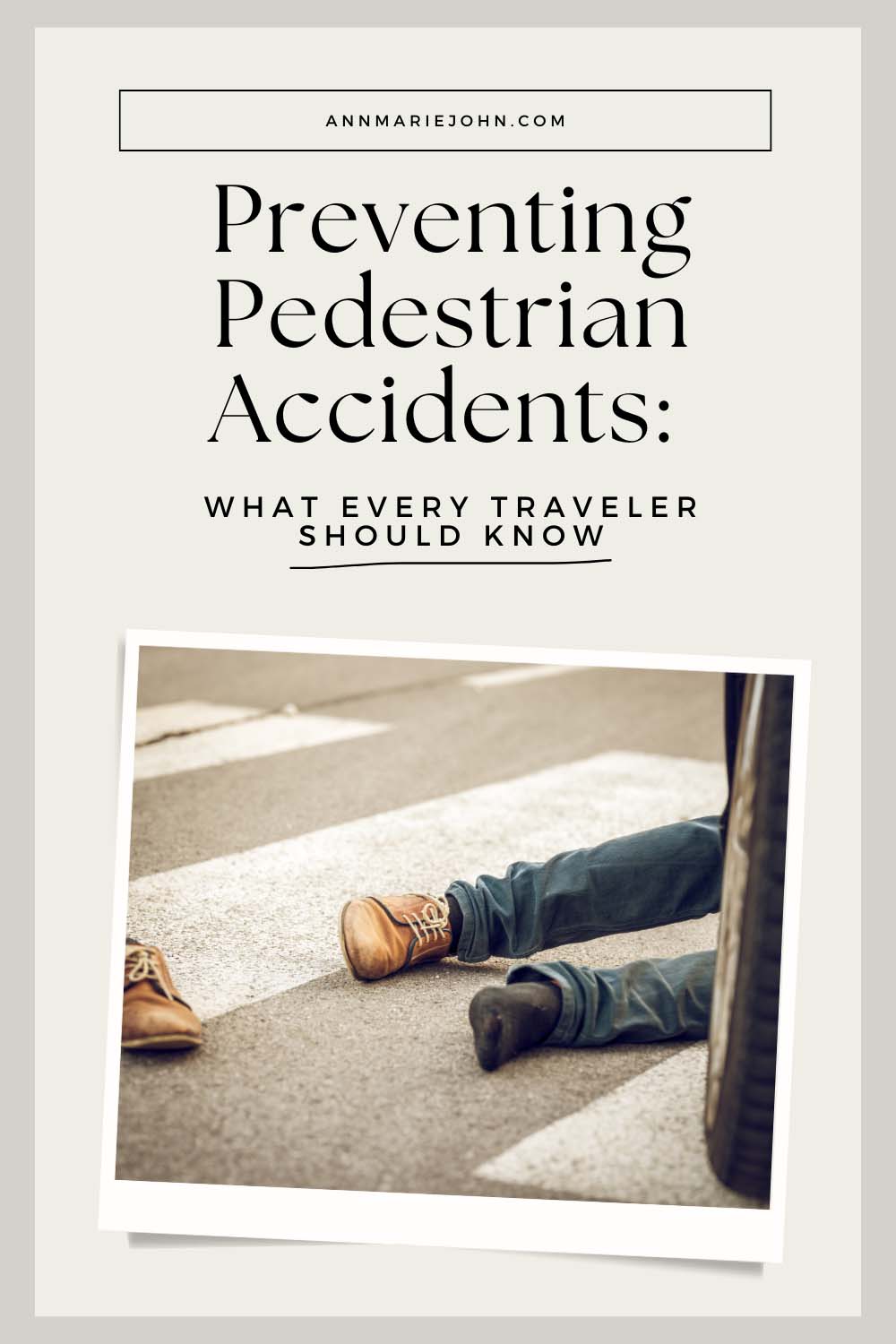 Preventing Pedestrian Accidents: What Every Traveler Should Know