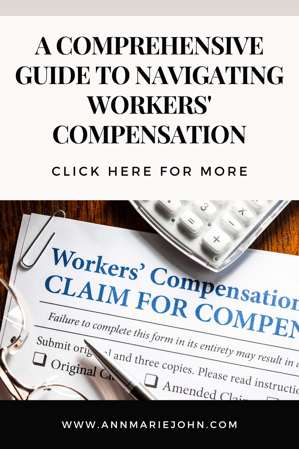 A Comprehensive Guide to Navigating Workers' Compensation