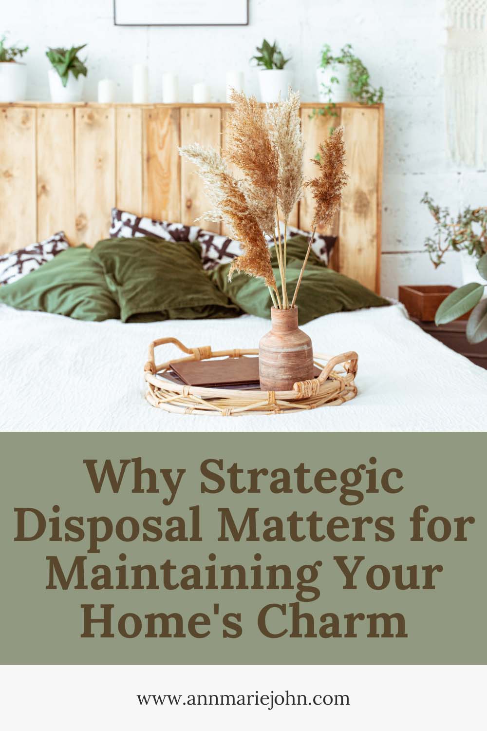 Why Strategic Disposal Matters for Maintaining Your Homes Charm