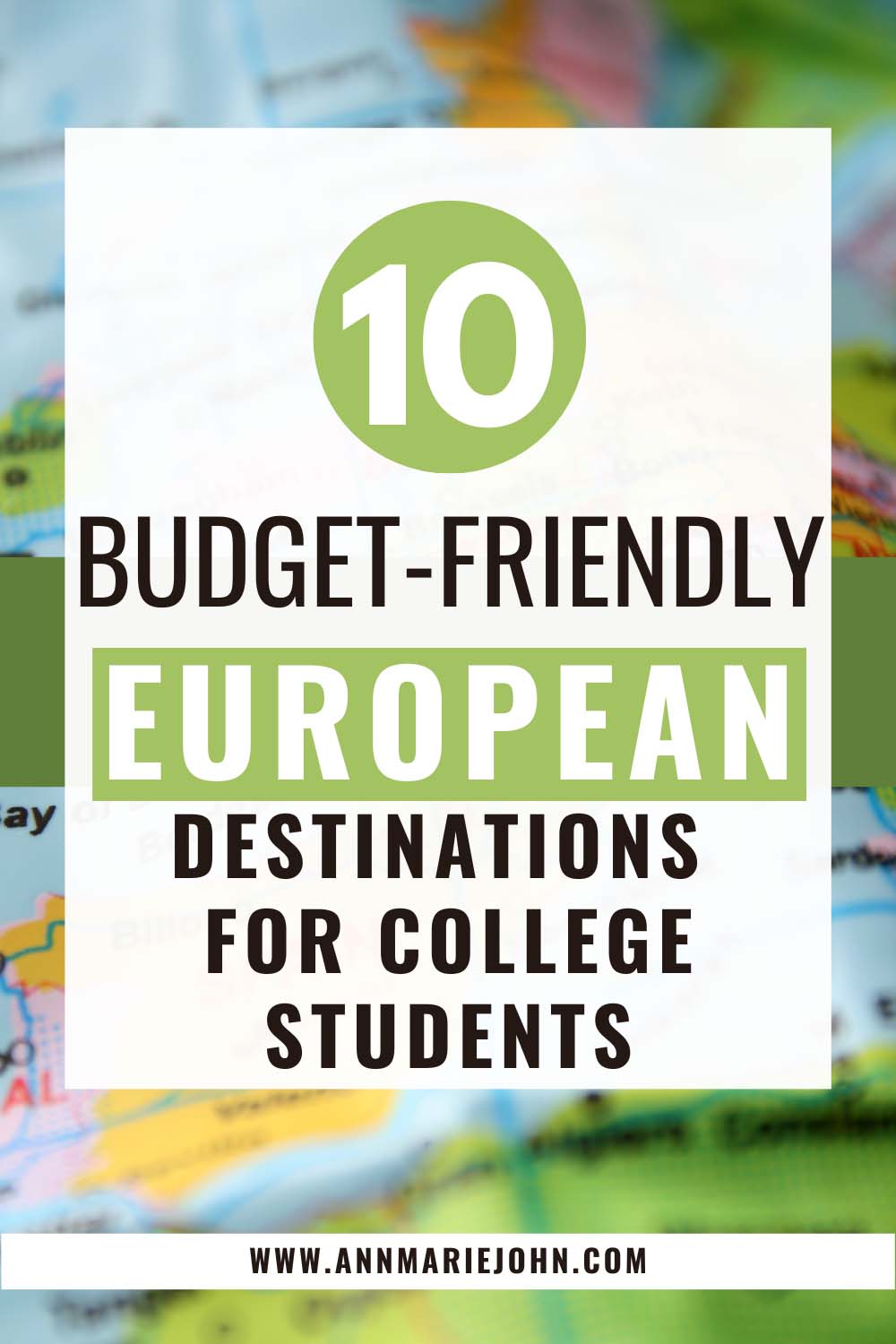 10 Budget-Friendly European Destinations for College Students