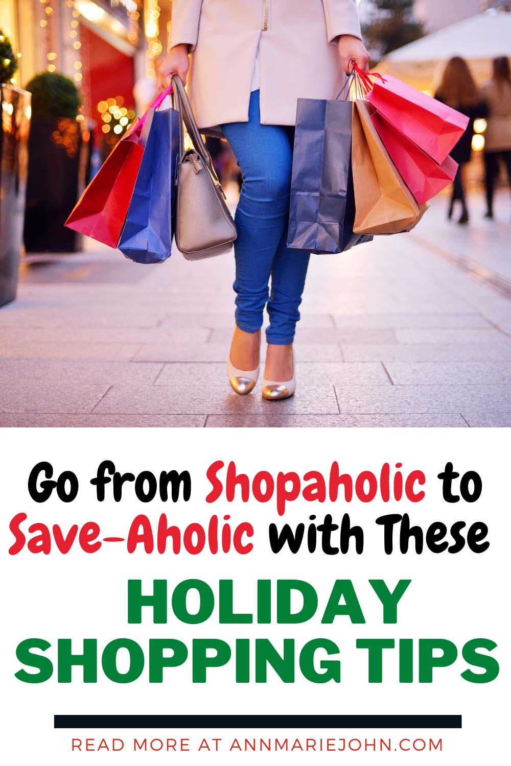 Go from Shopaholic to Save-Aholic with These Holiday Shopping Tips