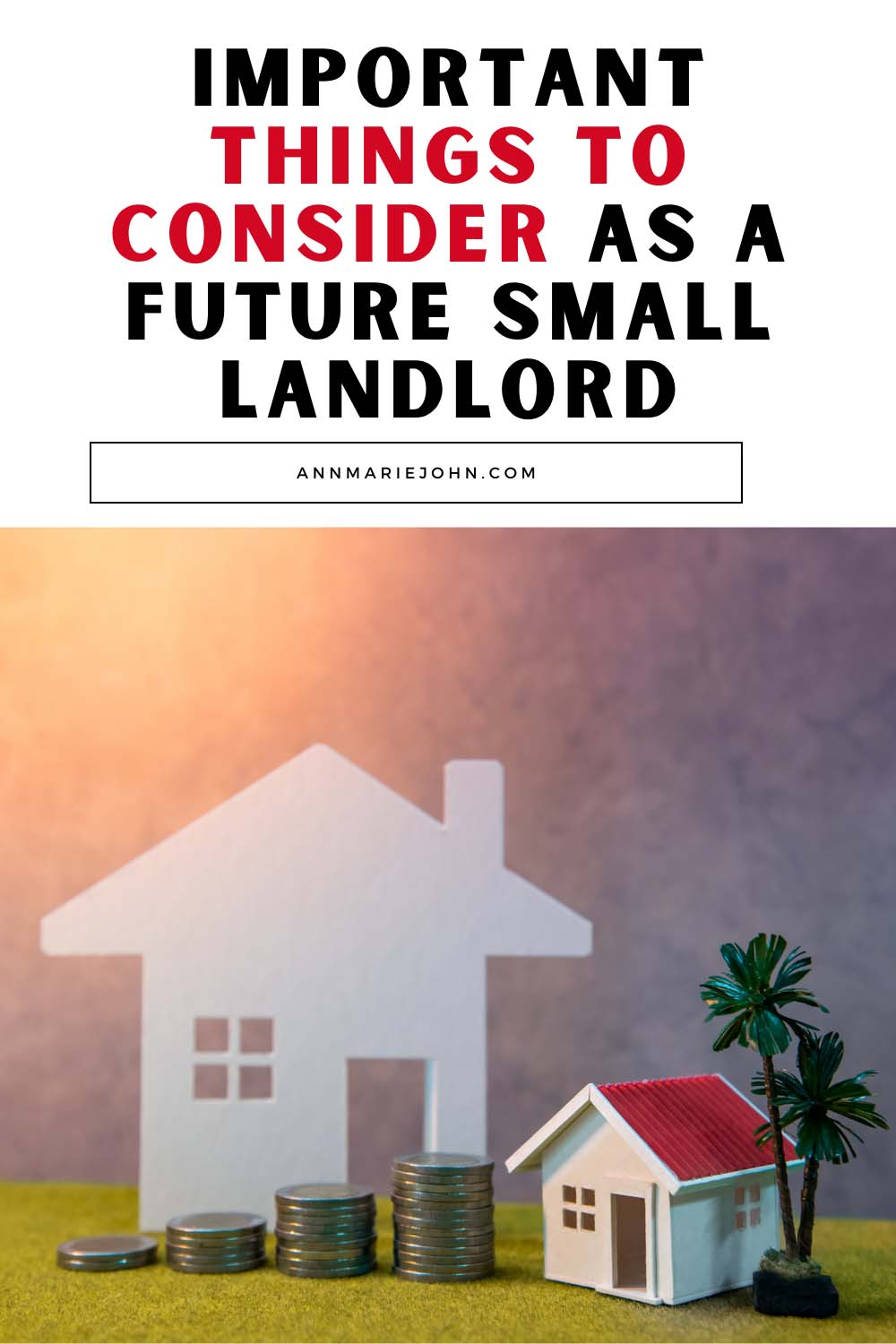 Important Things To Consider As A Future Small Landlord