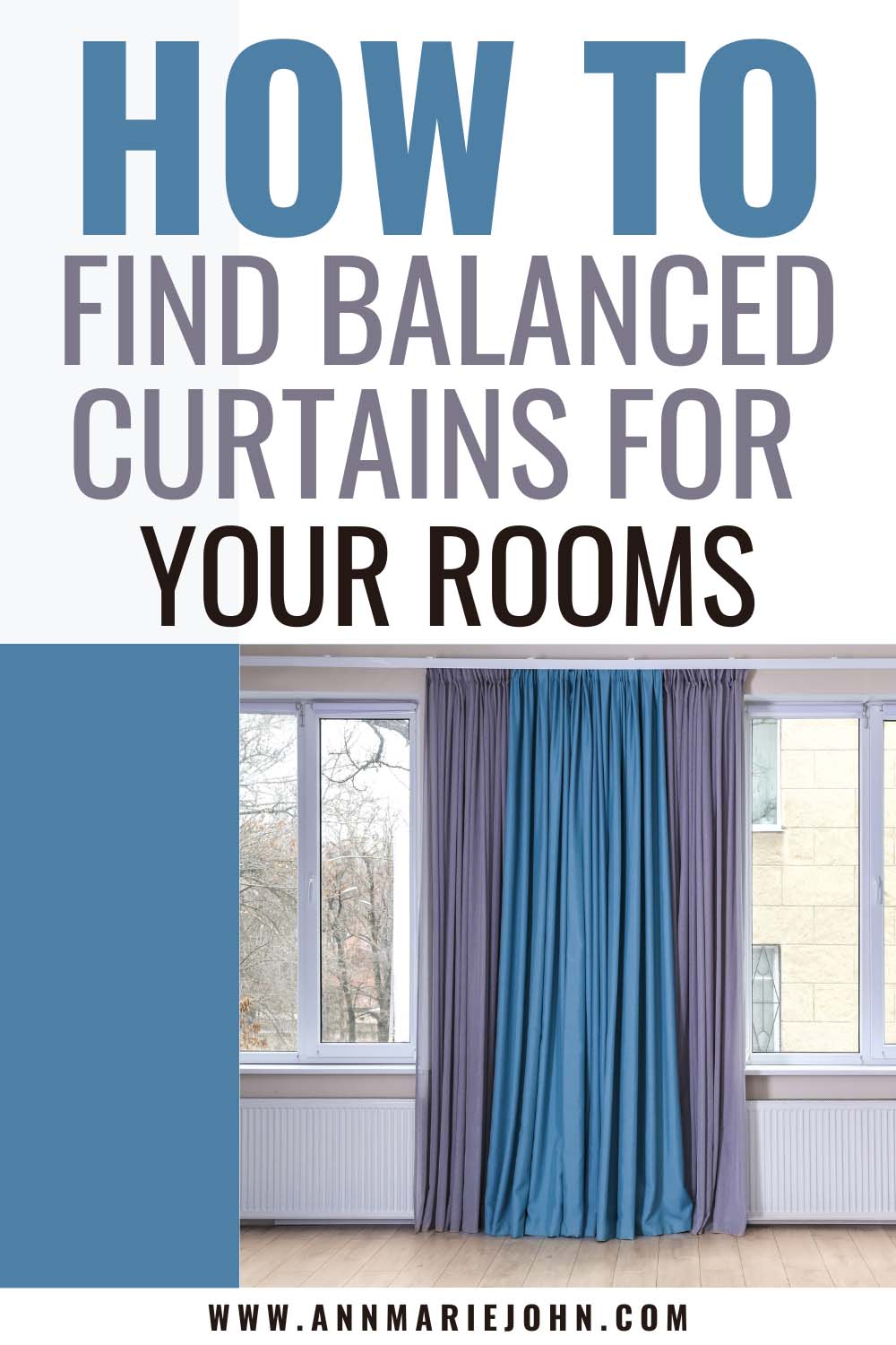 How To Find Balanced Curtains For Your Rooms