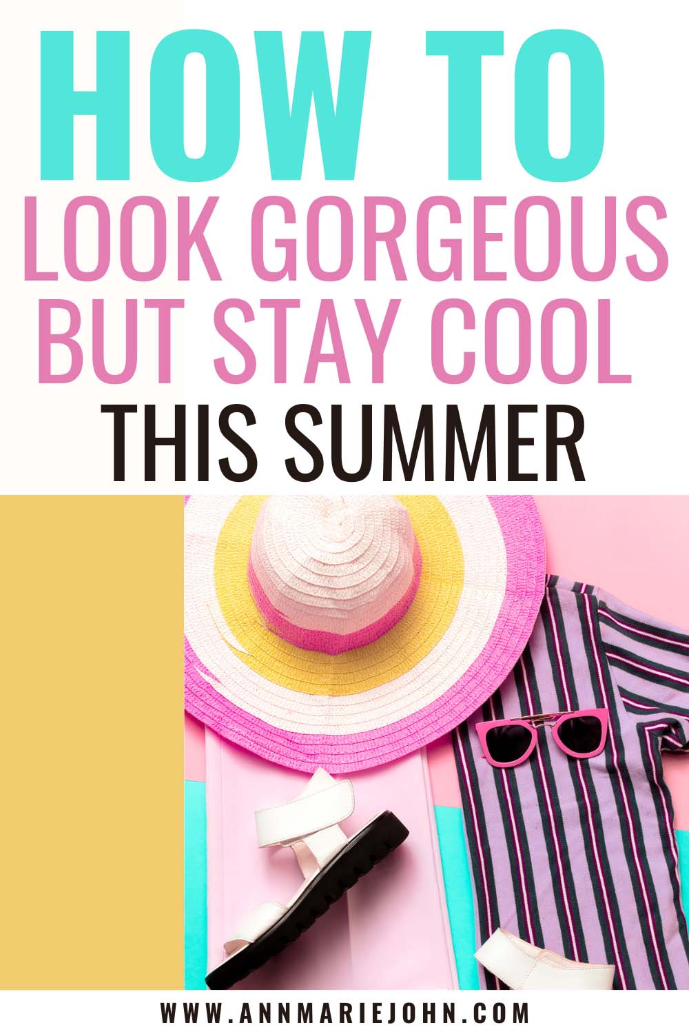 How to Look Gorgeous But Stay Cool This Summer