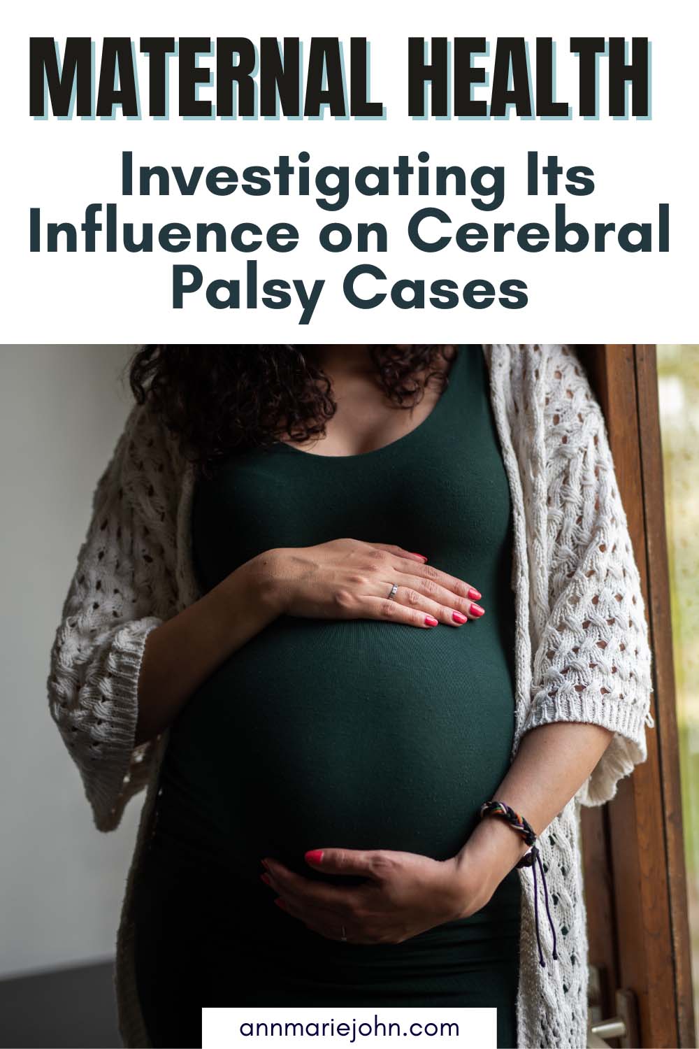 Maternal Health and Cerebral Palsy Cases