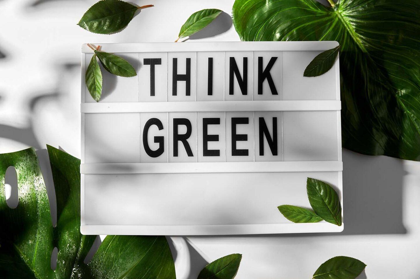 Think Green